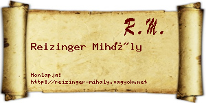 Reizinger Mihály névjegykártya